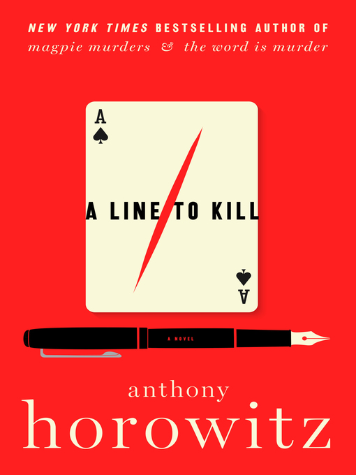 Titeldetails für A Line to Kill nach Anthony Horowitz - Warteliste